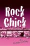 [Rock Chick 01] • Rock Chick